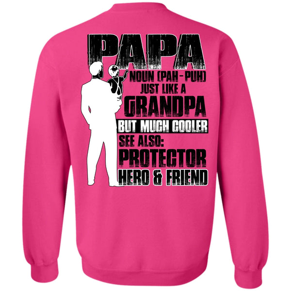 I Love Trucker T Shirt, Papa Just Like A Grandpa Sweatshirt