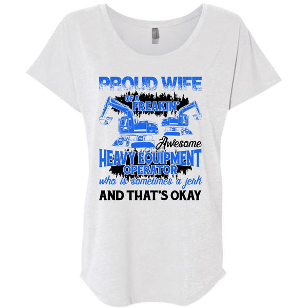 Proud Wife Of A Heavy Equipment Operator T Shirt, I Love Wife T Shirt, Awesome T-Shirts