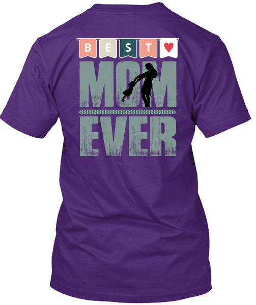 Best Mom Ever T Shirt, Being A Mimi T Shirt