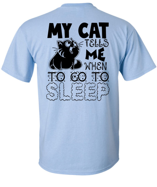My Cat Tells Me T Shirt, I Love My Cat T Shirt