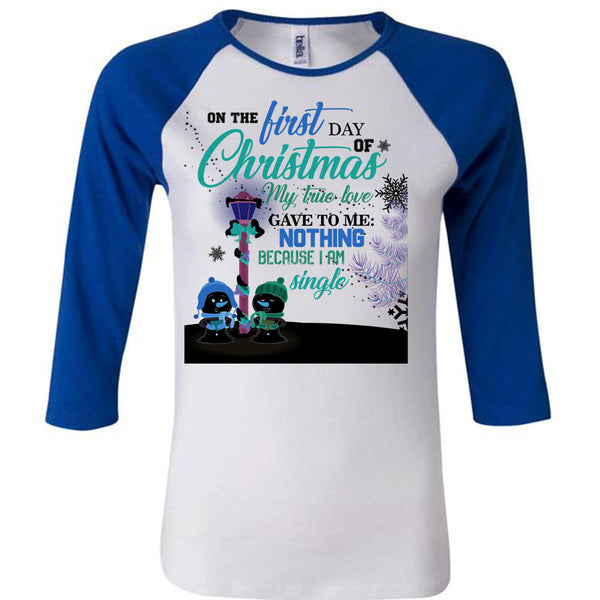 On The First Day Of Christmas T Shirt, This Girl Loves Christmas T Shirt, Awesome T-Shirts