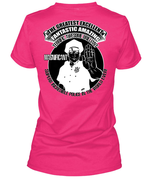 Police In The World Ever T Shirt, I Love Police T Shirt