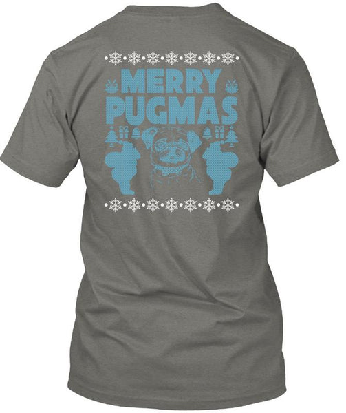 Merry Pugmas T Shirt, I Love Christmas T Shirt