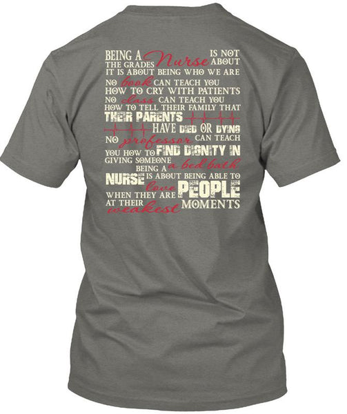 Being A Nurse T Shirt, Calls Me A Nurse T Shirt