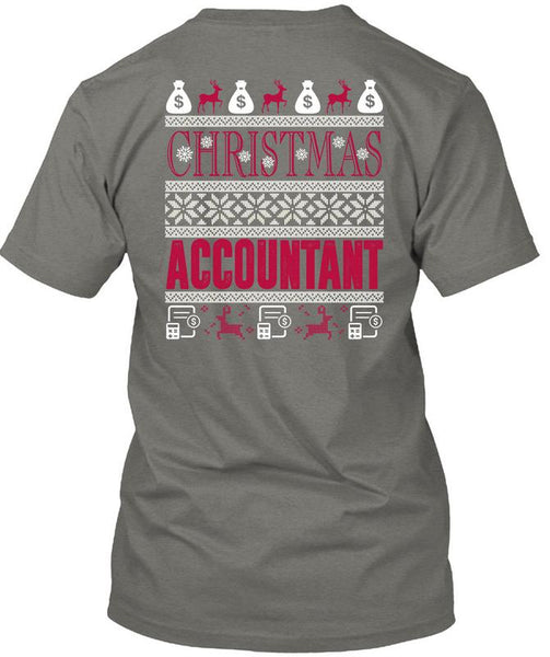 Christmas Accountant T Shirt, Being An Accountant T Shirt