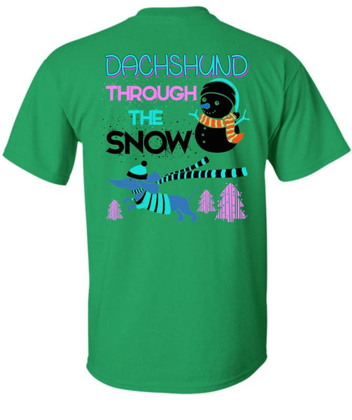 Dachshund Through The Snow T Shirt, This Girl Loves Christmas T Shirt