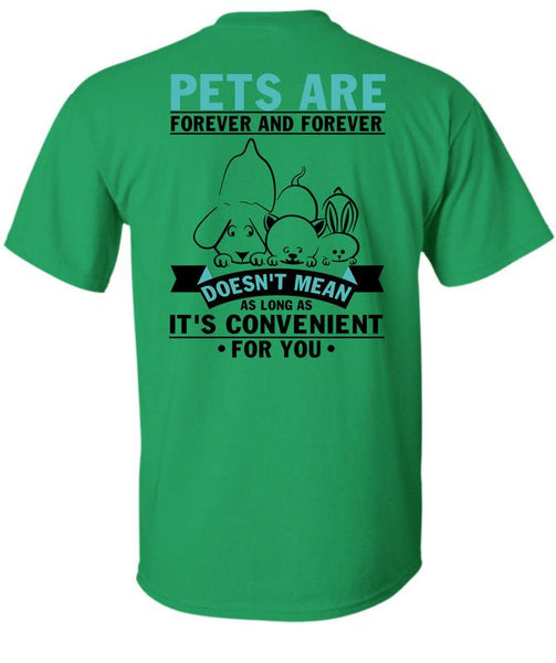 Pets Are Forever T Shirt, I Love My Dog T Shirt