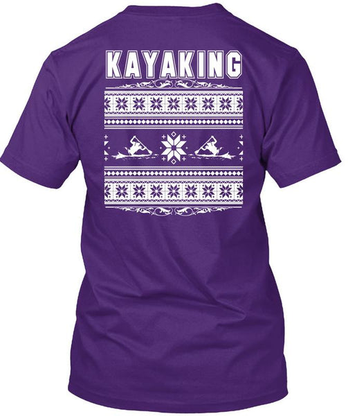 Being A Kayaking T Shirt, My Favorite T Shirt