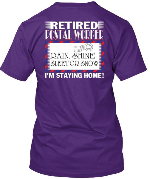 Retired Postal Worker T Shirt, Being A Postman T Shirt