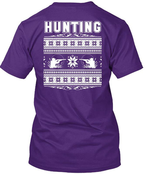 Being A Hunter T Shirt, My Favorite T Shirt