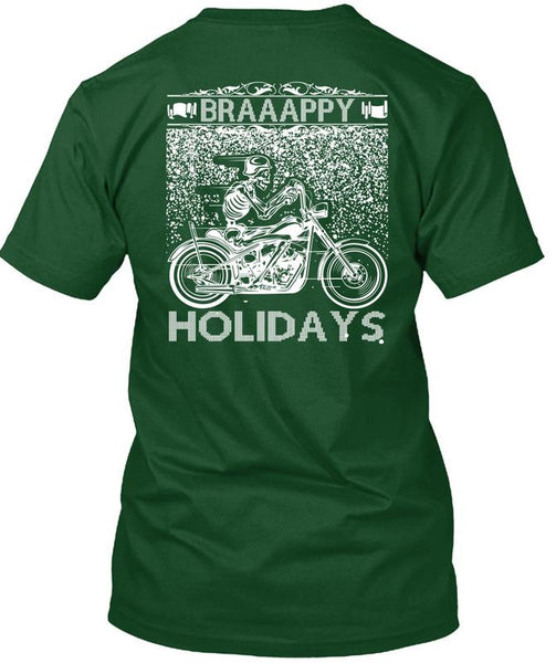 Braaappy Holidays T Shirt, I Love Christmas T Shirt