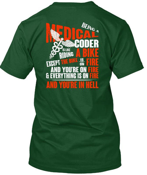 Being A Medical Coder T Shirt, Riding A Bike T Shirt