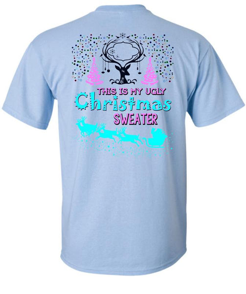 This Is My Ugly Christmas Sweater T Shirt, This Girl Loves Christmas T Shirt