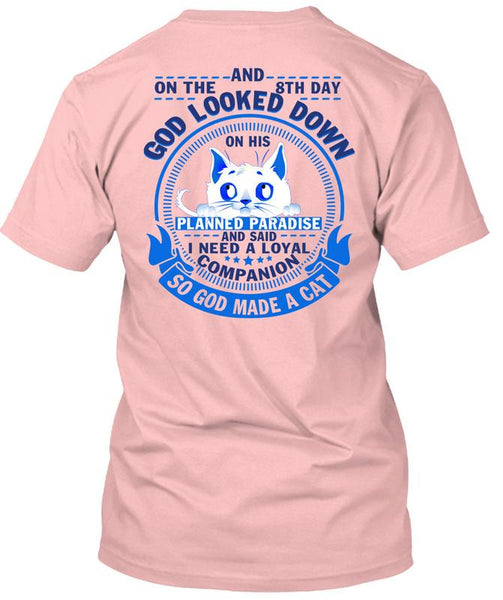 God Made A Cat T Shirt, I Love My Cat T Shirt