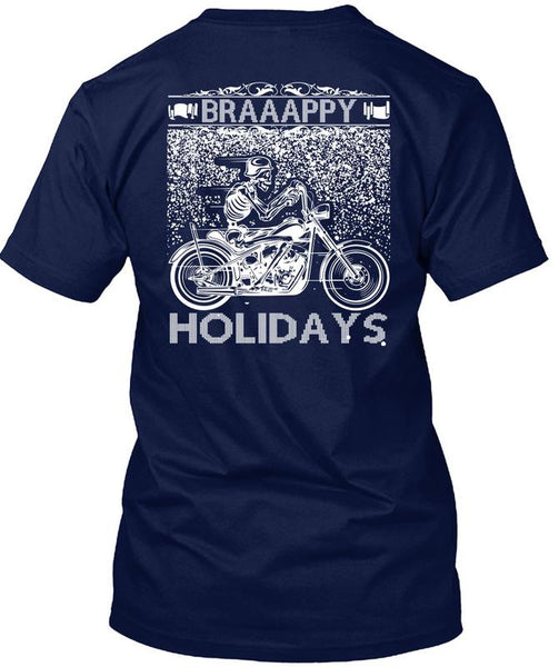Braaappy Holidays T Shirt, I Love Christmas T Shirt