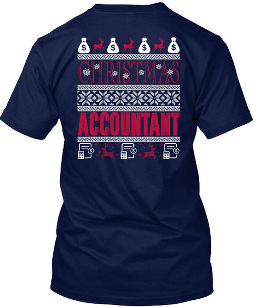 Christmas Accountant T Shirt, Being An Accountant T Shirt