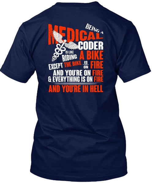 Being A Medical Coder T Shirt, Riding A Bike T Shirt