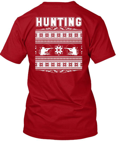 Being A Hunter T Shirt, My Favorite T Shirt