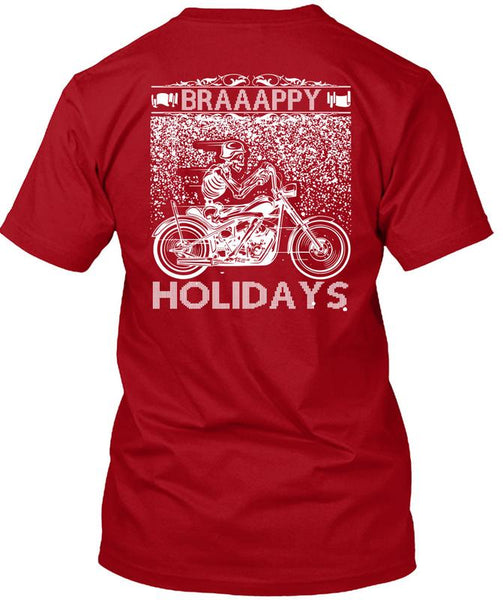 Braaappy Holidays T Shirt, I Love Christmas T Shirt