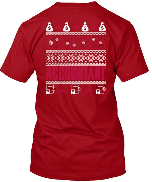 Christmas Accountant T Shirt, Being An Accountant T Shirt