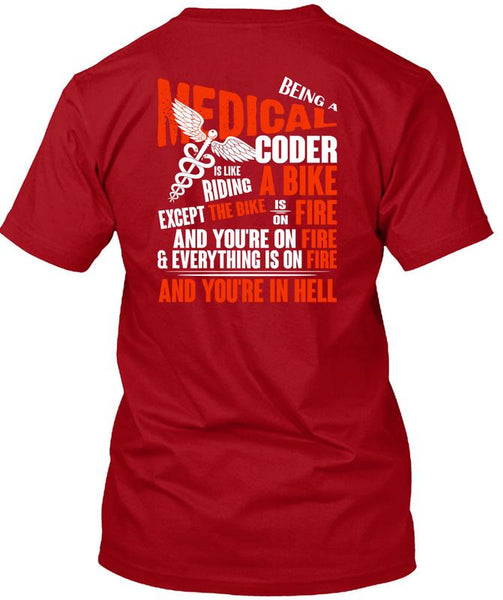 Being A Medical Coder T Shirt, Riding A Bike T Shirt