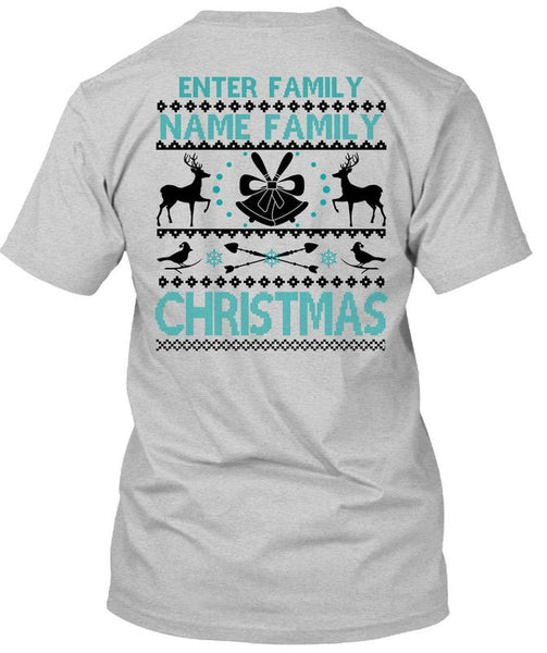 Enter Family Name Family Christmas T Shirt, This Girl Loves Christmas T Shirt