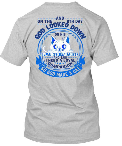 God Made A Cat T Shirt, I Love My Cat T Shirt