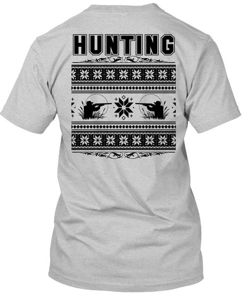 Being A Hunter T Shirt, I Love Hunting T Shirt