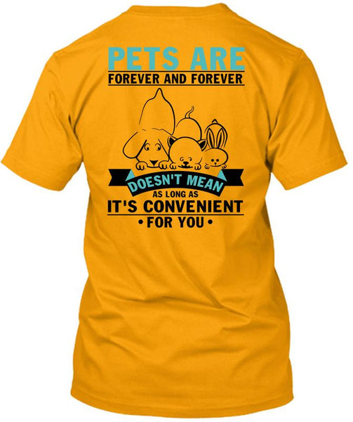 Pets Are Forever T Shirt, I Love My Dog T Shirt