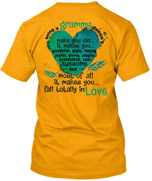 Being A Grammy Doesn't Make You Old T Shirt, I Love Grandmother T Shirt