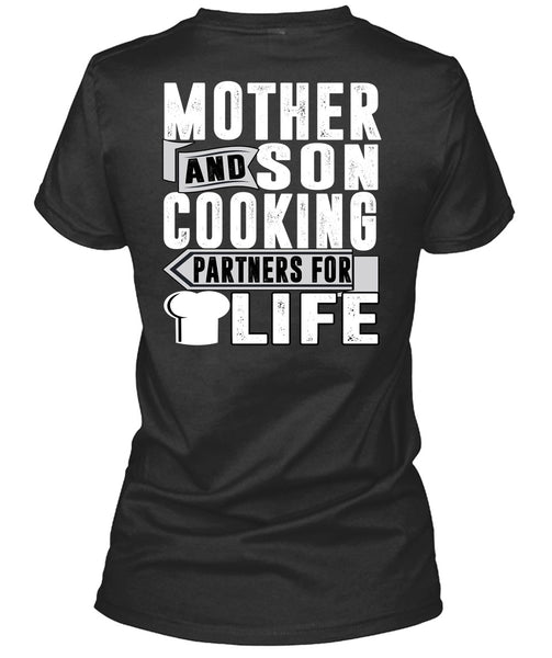 Mother And Son Cooking T Shirt, Partners For Life T Shirt