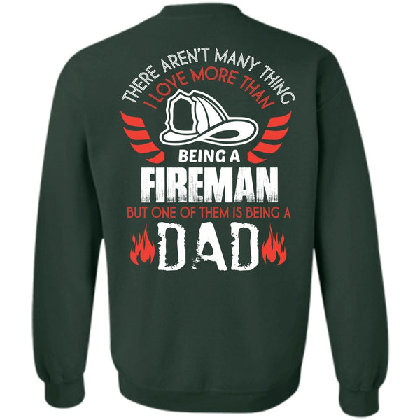 Being A Dad T Shirt, My Job Sweatshirt