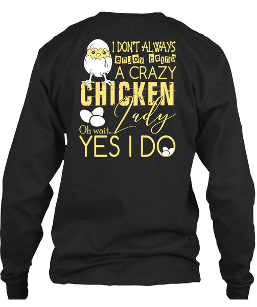 Being A Crazy Chicken Lady T Shirt, Being A Farmer T Shirt