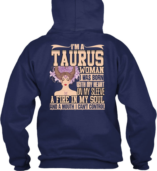 I'm A Taurus Woman T Shirt, Fire In My Soul T Shirt