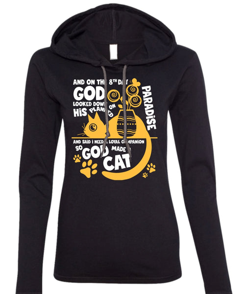 God Made A Cat T Shirt, His Planned On Paradise T Shirt (Anvil Ladies Ringspun Hooded)