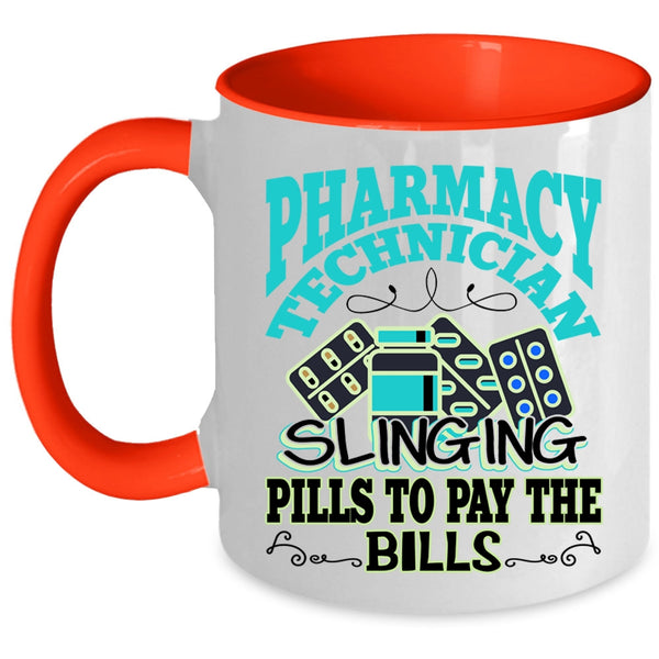 Slinging Pills To Pay The Bills Coffee Mug, Pharmacy Technician Accent Mug