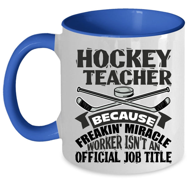 Awesome Hockey Teacher Coffee Mug, Hockey Teacher Accent Mug