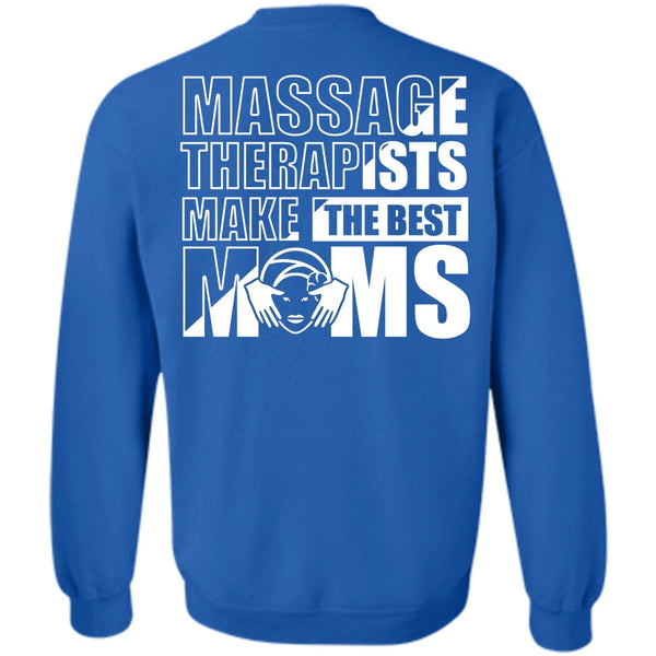 Being A Mom T Shirt, I Love Massage Sweatshirt