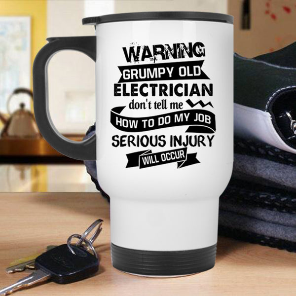 Cool Gift For Grandpa Travel Mug, Grumpy Old Electrician Mug