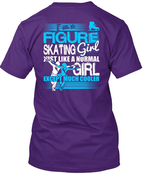 I'm A Figure Skating Girl T Shirt, My Favorite T Shirt