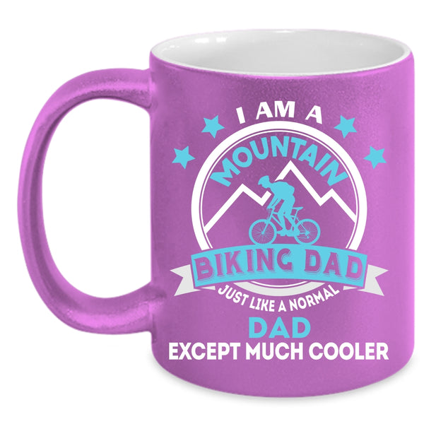 I Am A Mountain Biking Dad Coffee Mug, Cool Dad Coffee Cup