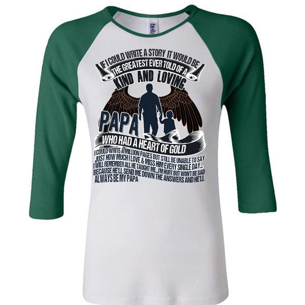 Papa Who Had A Heart Of Gold T Shirt, I Love Papa T Shirt, Awesome T-Shirts