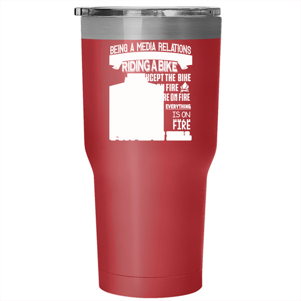 Being A Media Relations Coordinator Tumbler 30 oz Stainless Steel, Cool Job Travel Mug