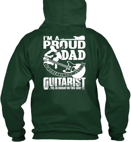 I'm A Proud Dad T Shirt, Awesome Guitarist T Shirt