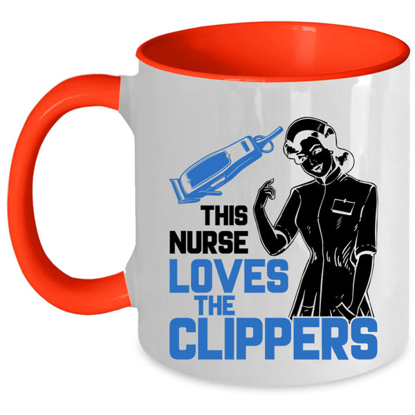 Awesome Nurses Coffee Mug, This Nurse Loves The Clippers Accent Mug
