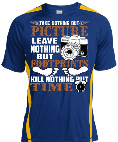 Picture Leave Nothing T Shirt, Being A Photographer T Shirt, Cool Shirt