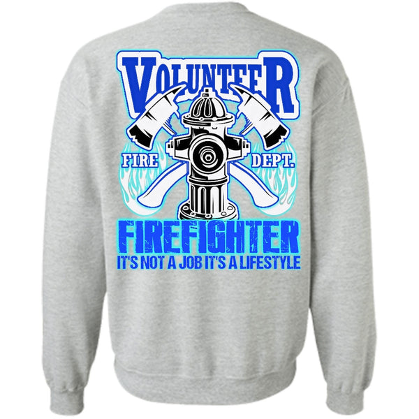 I Love Firefighter T Shirt, Volunteer Firefighter Sweatshirt