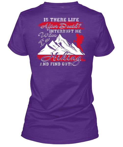 I'm Hiking T Shirt, Being A Hiker T Shirt
