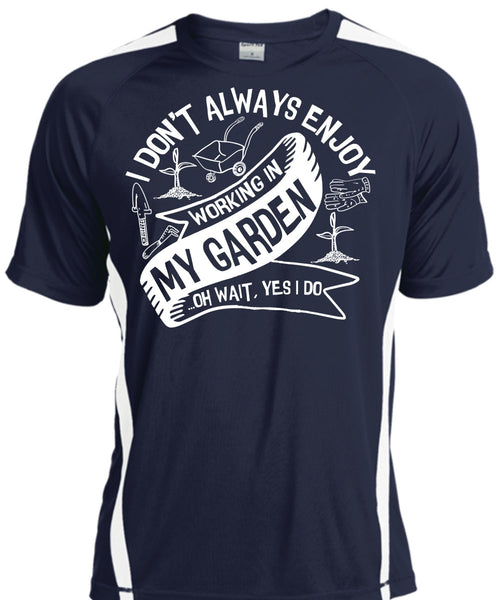 Working In My Garden T Shirt, Being A Gardener T Shirt, Cool Shirt