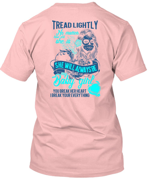 She Will Always Be My Baby Girl T Shirt, I Love Wife T Shirt